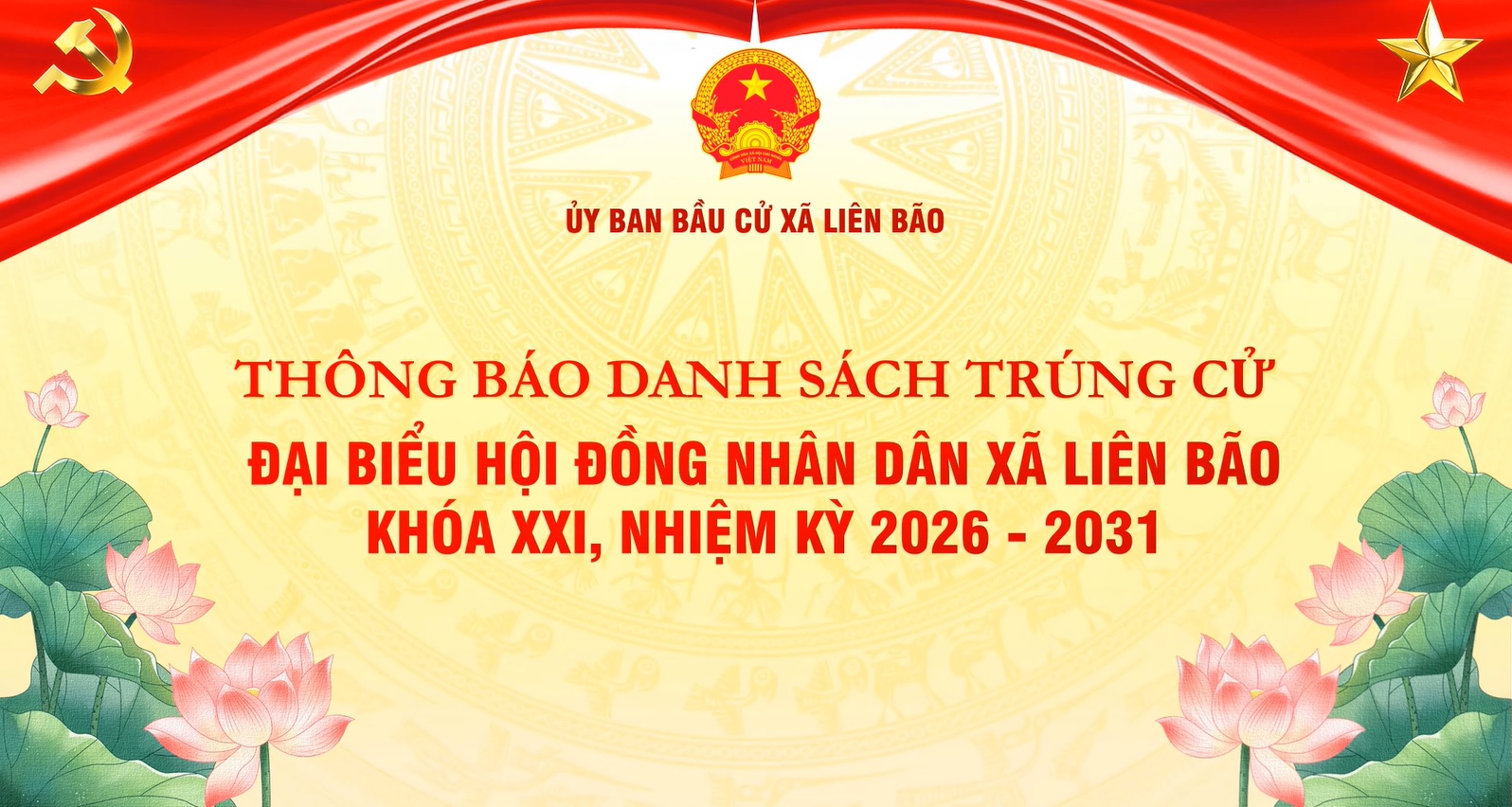 Danh sách trúng cử Đại biểu HĐND xã Liên Bão khóa XXI, nhiệm kỳ 2026 - 2031